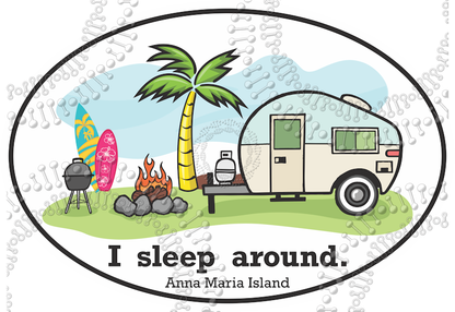 Anna Maria Island, FL - I Sleep Around with Surfboard Decal