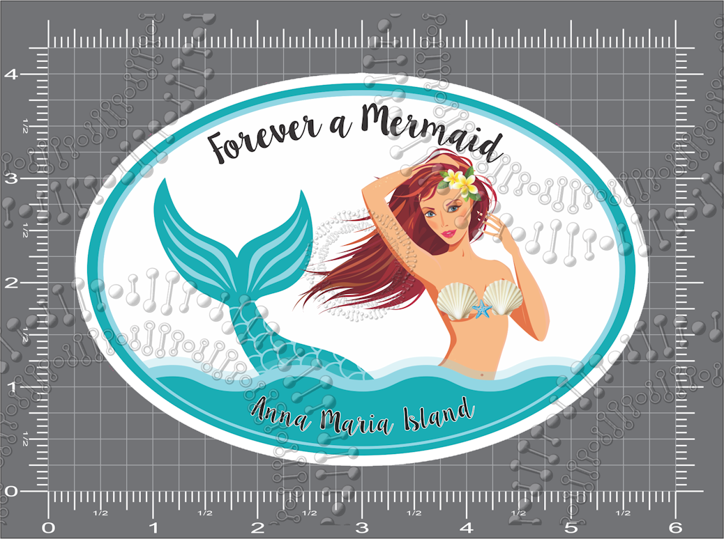 Anna Maria Island, FL - Forever a Mermaid Decal