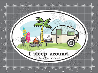 Anna Maria Island, FL - I Sleep Around with Surfboard Decal