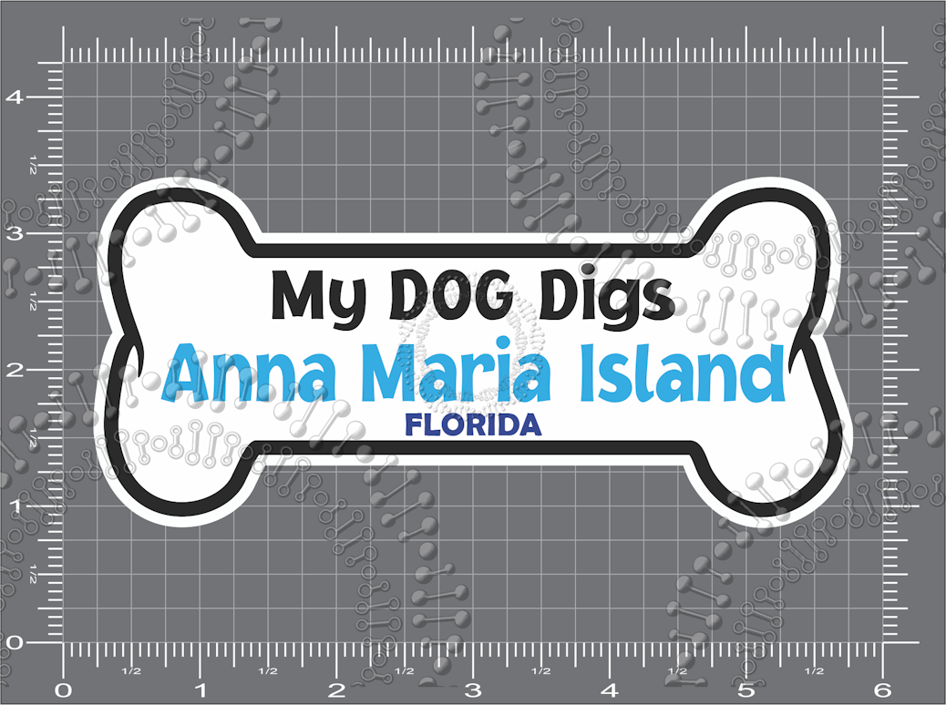 Anna Maria Island, FL - My Dog Digs Decal