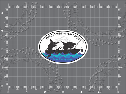 Anna Maria Island, FL - Paddle Faster - I Hear Banjos Decal