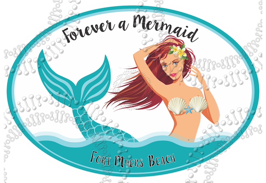 Fort Myers Beach, FL - Forever a Mermaid Decal