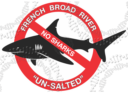 French Broad River, NC - No Sharks Decal