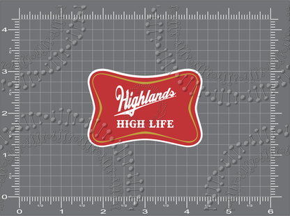 Highlands, NC - High Life Decal