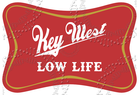 Key West, FL - Low Life Decal