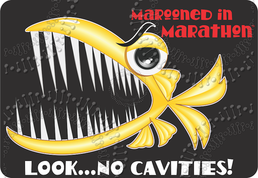 Marathon, FL - Marooned in Marathon - Look No Cavities Decal