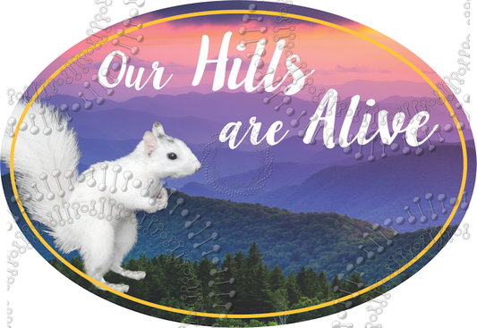 North Carolina - Our Hills Are Alive with White Squirrel Decal