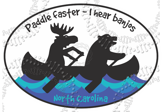 North Carolina - Paddle Faster - I Hear Banjos - Moose Decal