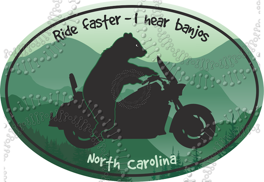 North Carolina - Ride Faster I Hear Banjos Decal