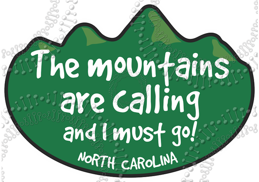 North Carolina - The Mountains are Calling Decal