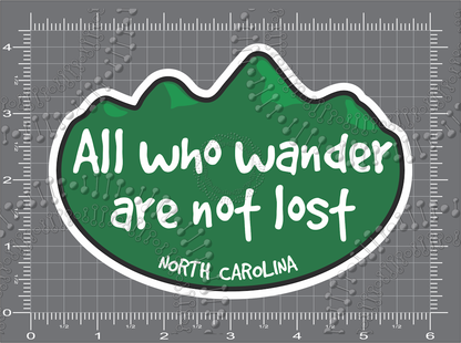 North Carolina - All That Wander Are not Lost Decal