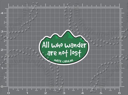 North Carolina - All That Wander Are not Lost Decal