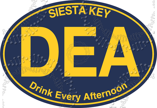 Siesta Key, FL - DEA Drink Every Afternoon Decal