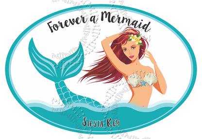 Siesta Key, FL - Forever a Mermaid Decal