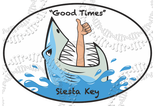 Siesta Key, FL - Thumbs Up Good Times with Shark Decal